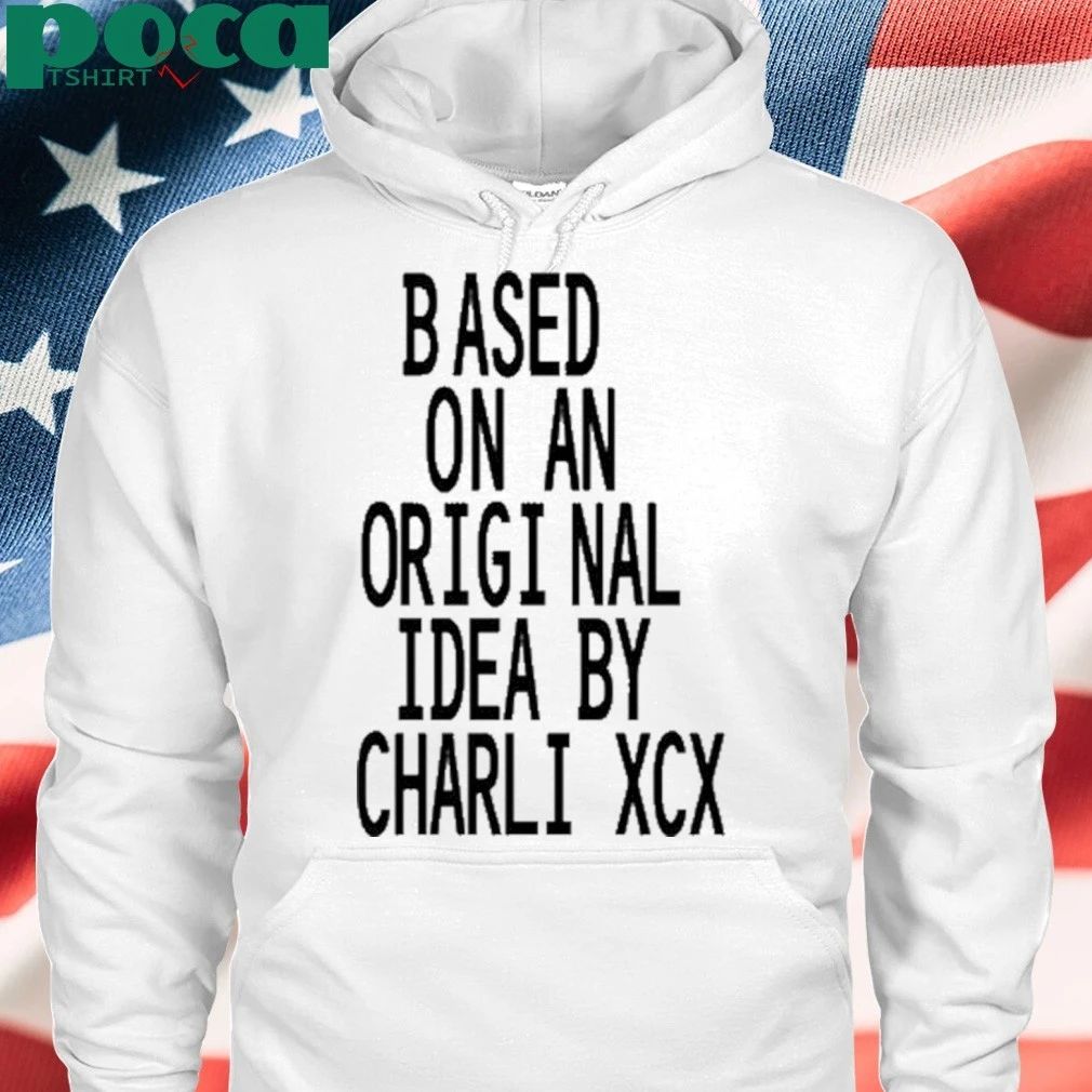 Based On An s Idea By Charli Xcx The Moment Shirt