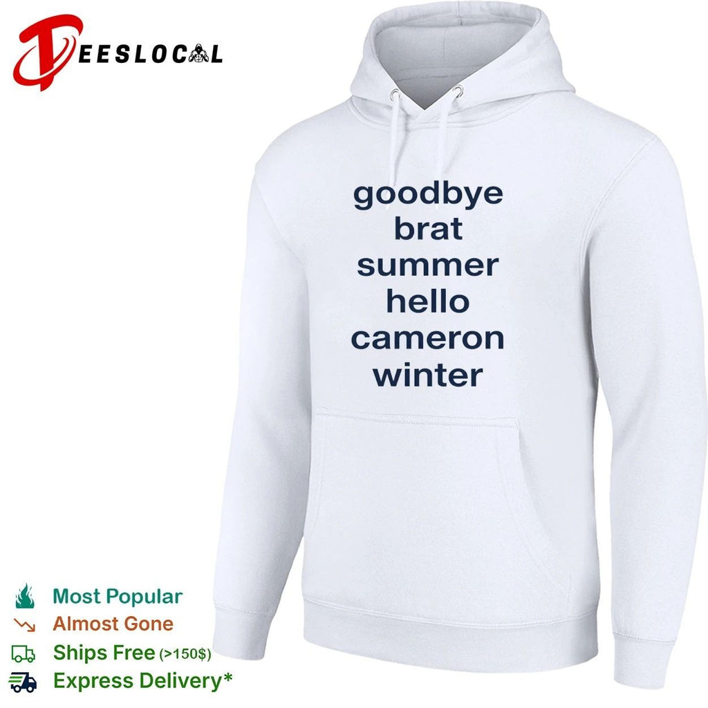 Goodbye Brat Summer Hello Cameron Winter T-shirt