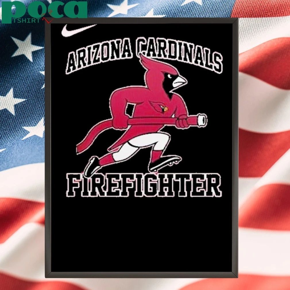 Arizona Cardinals Firefighter Appreciation 2025 shirt