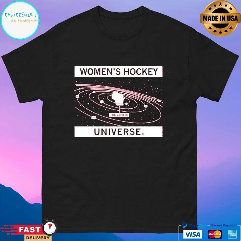 The Center Wisconsin Women’s Hockey Universe T-shirts