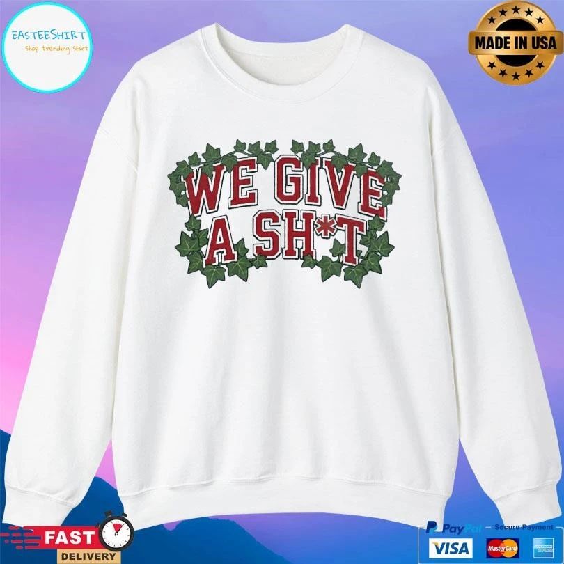 We Give A Shit 2026 T-shirts