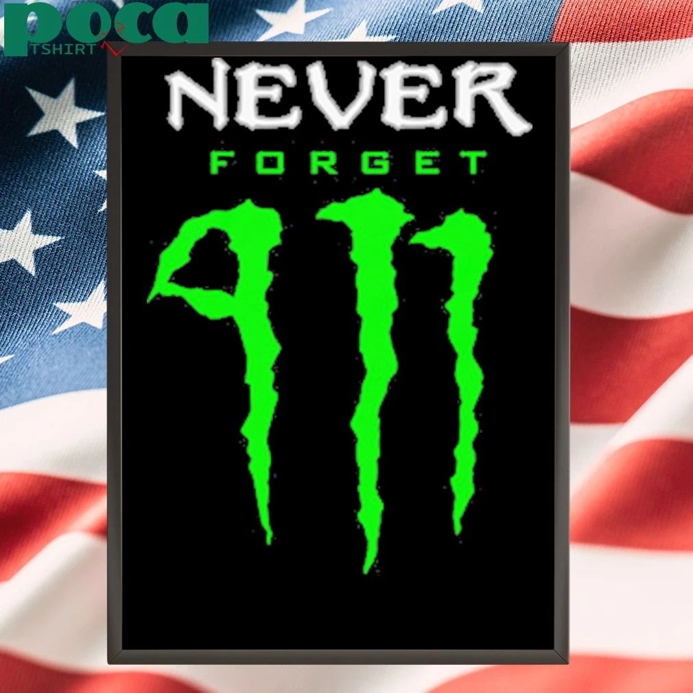 Never Forget Energy Drink 2025 Shirt