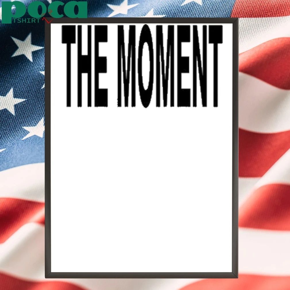 Based On An s Idea By Charli Xcx The Moment Tee Shirt