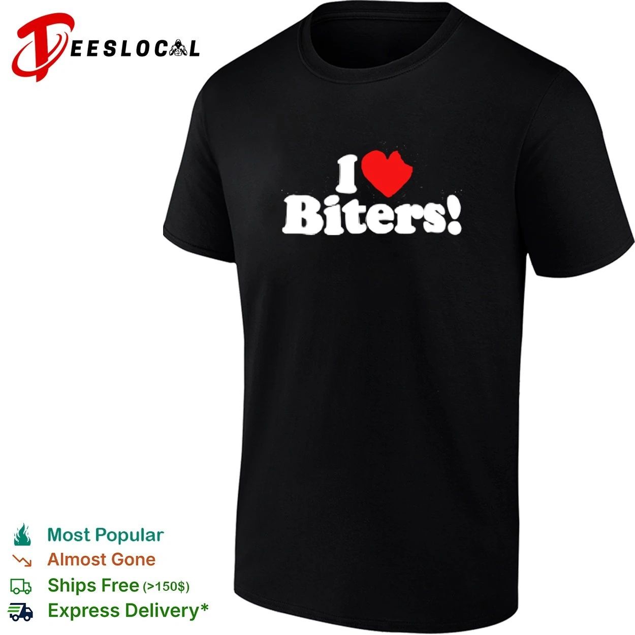I Love Biters biting funny humor slogan T-shirt