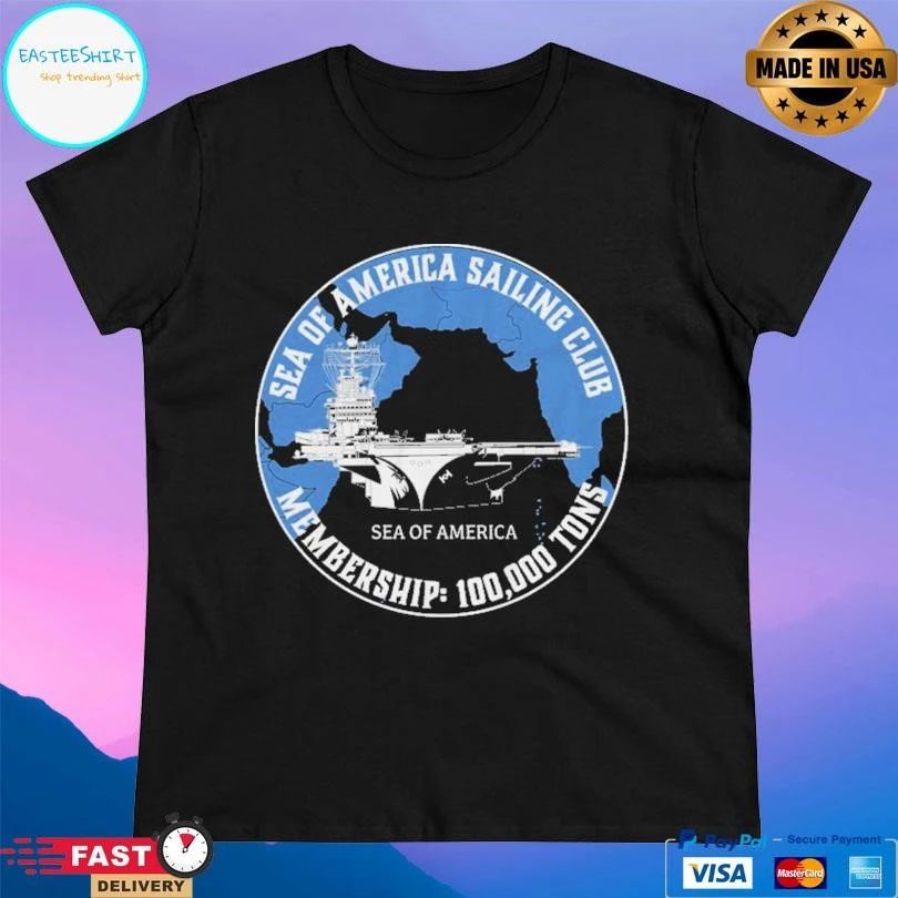 Ryan Mcbeth Sea Of America Sailing Club Membership 100000 Tons T-shirts