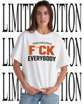 Philadelphia fck everybody Flyers Hockey shirt