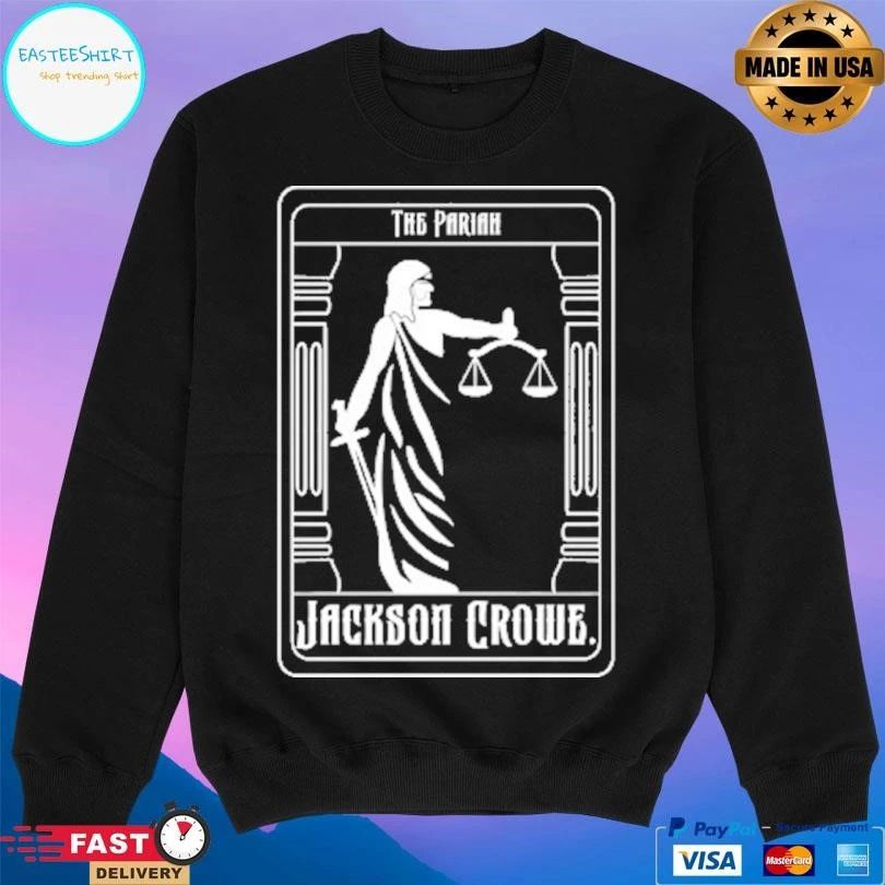 The Pariah Jackson Crowe T-shirts