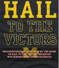 Hail To The Victors Michigan Wolverines T-shirt