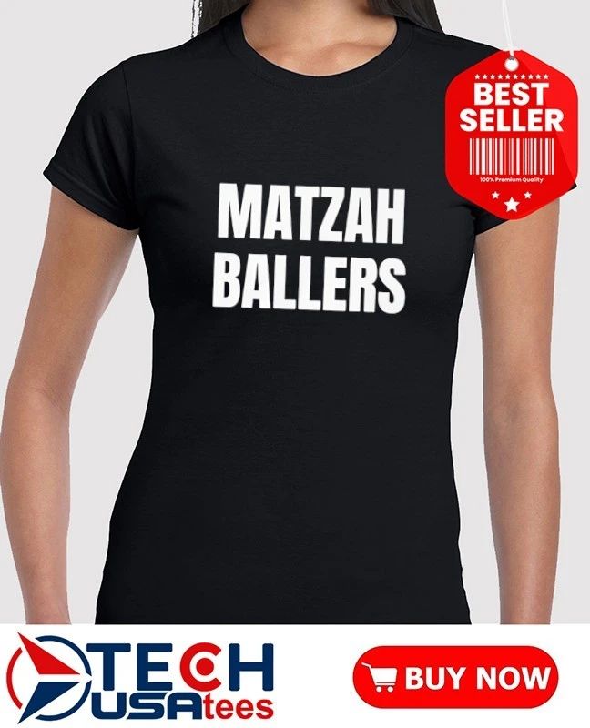 Matzah Ballers nobody wants this noah shirt