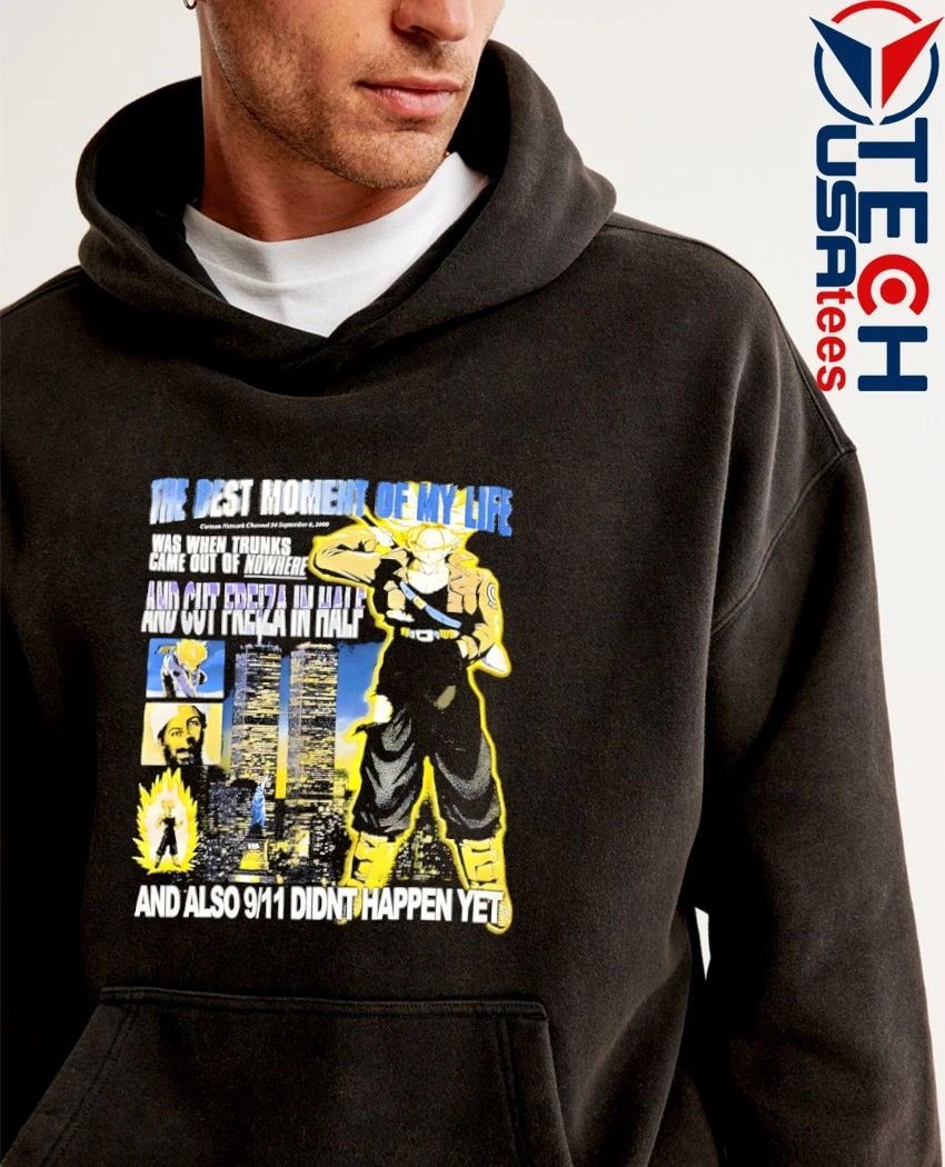 The best moment demy life and also 9 11 didn’t happen yet shirt