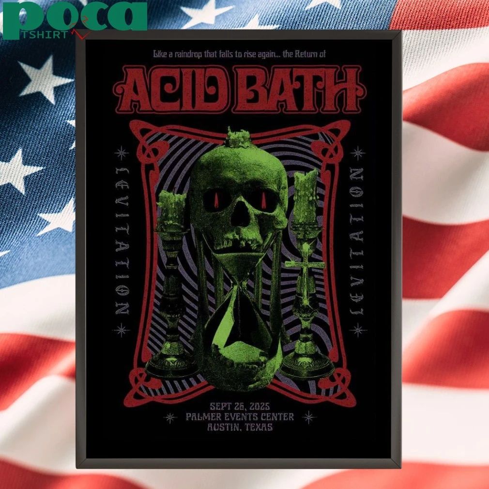 Acid Bath Levitation On Sep 25 2025 In Austin TX Poster T-shirt