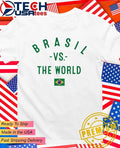 Brasil vs. The World flag shirtBrasil vs. The World flag shirt