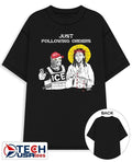 Just following orders Maga ICE Jesus shirt