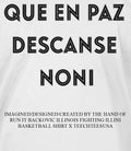 Que en paz descanse noni shirt