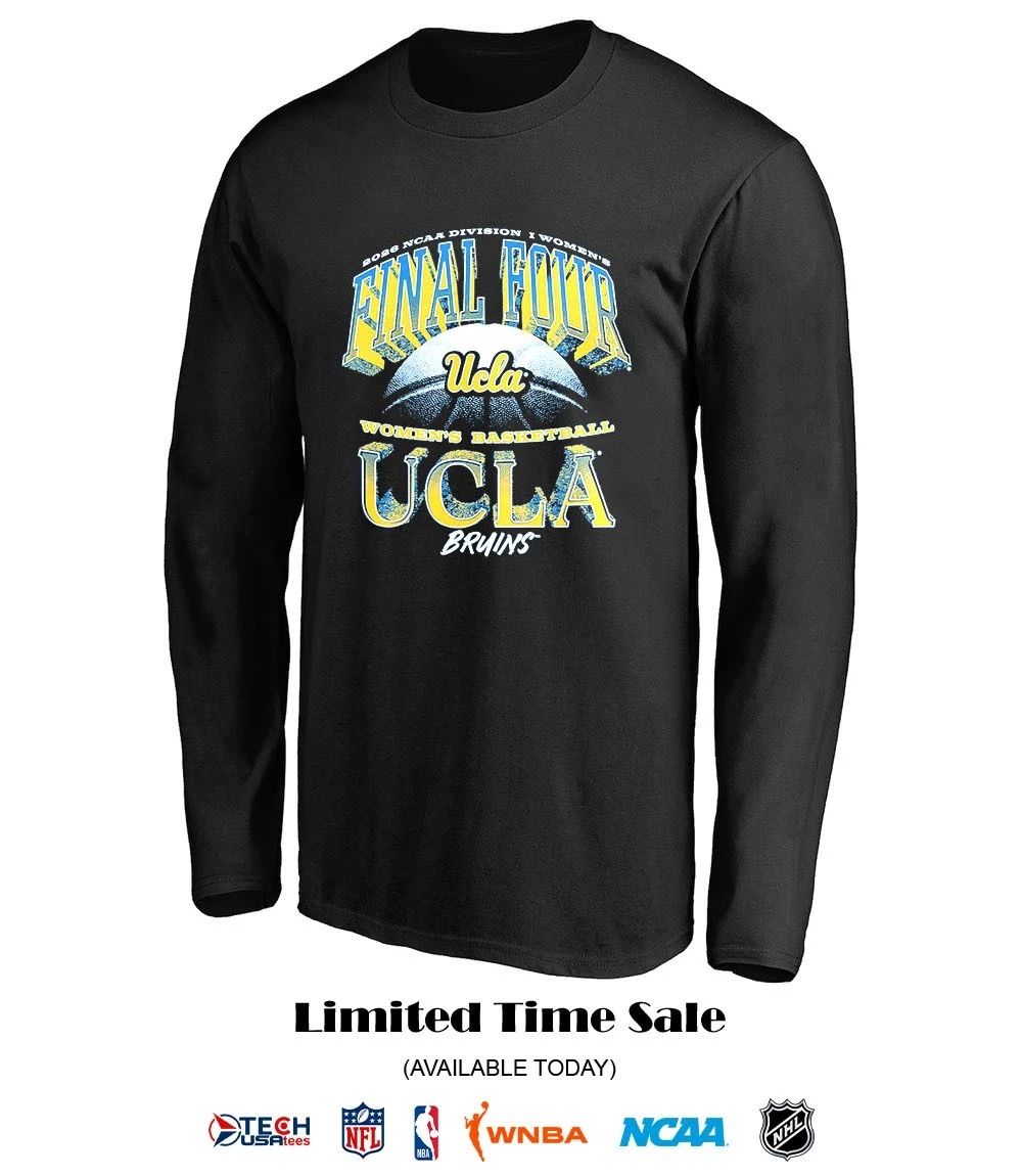 2026 NCAA Division I Women’s Basketball Final Four UCLA Bruins shirt