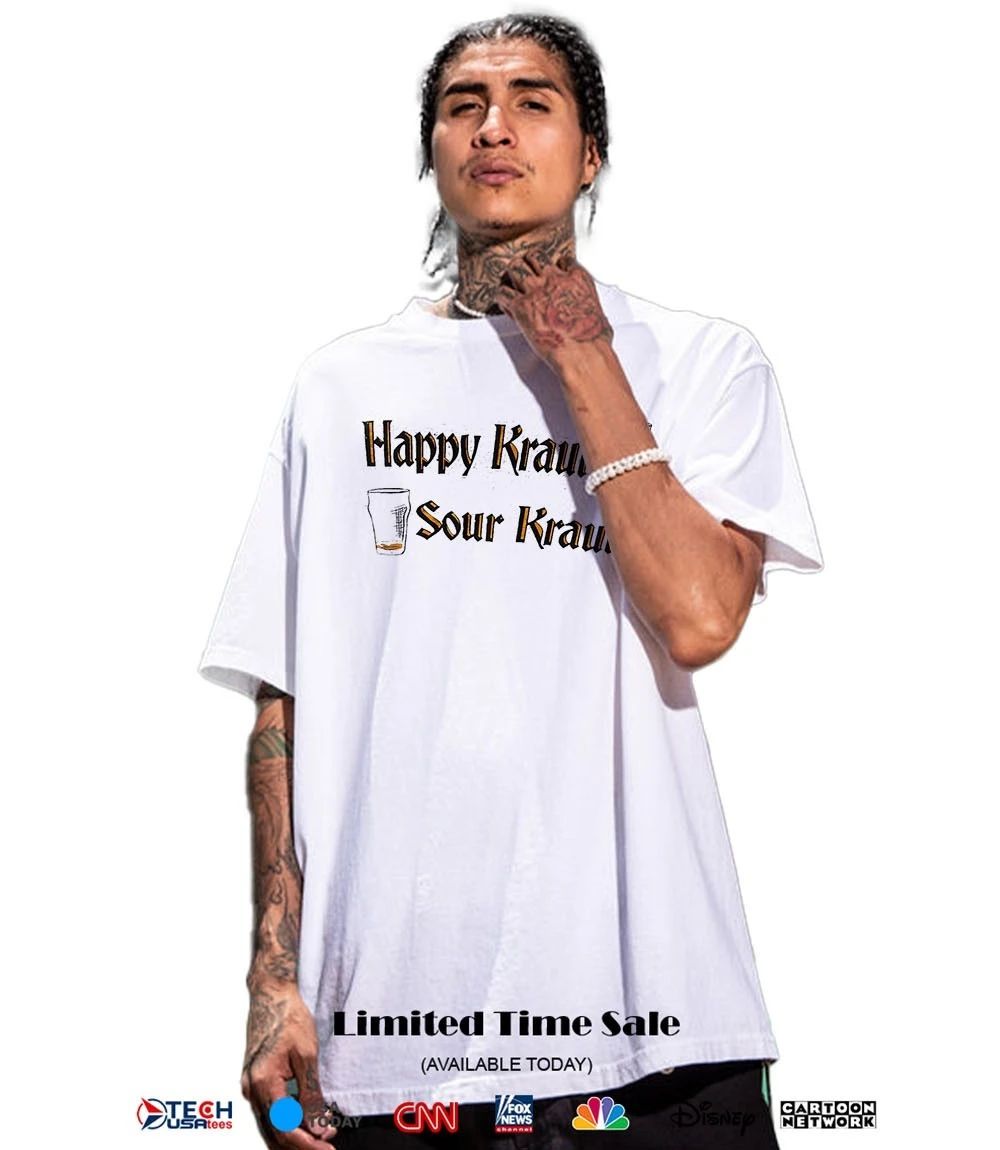 Happy Kraut Sour Kraut shirt