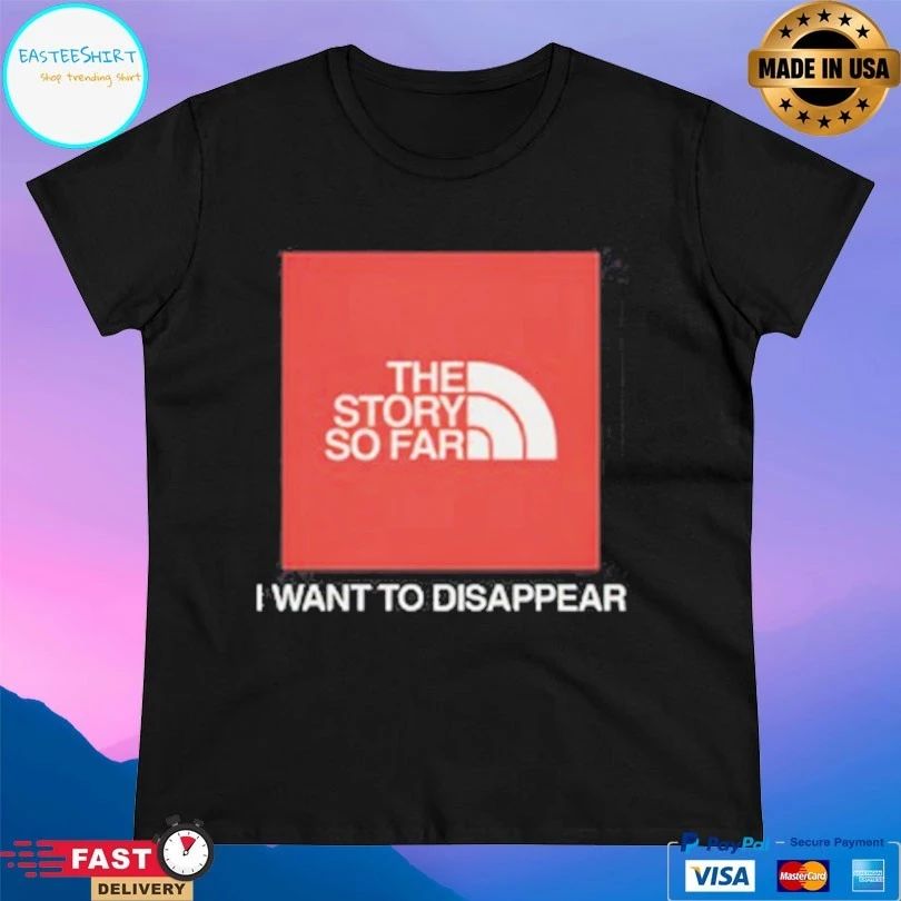 The Story So Far I Want To Disappear Logo T-shirts