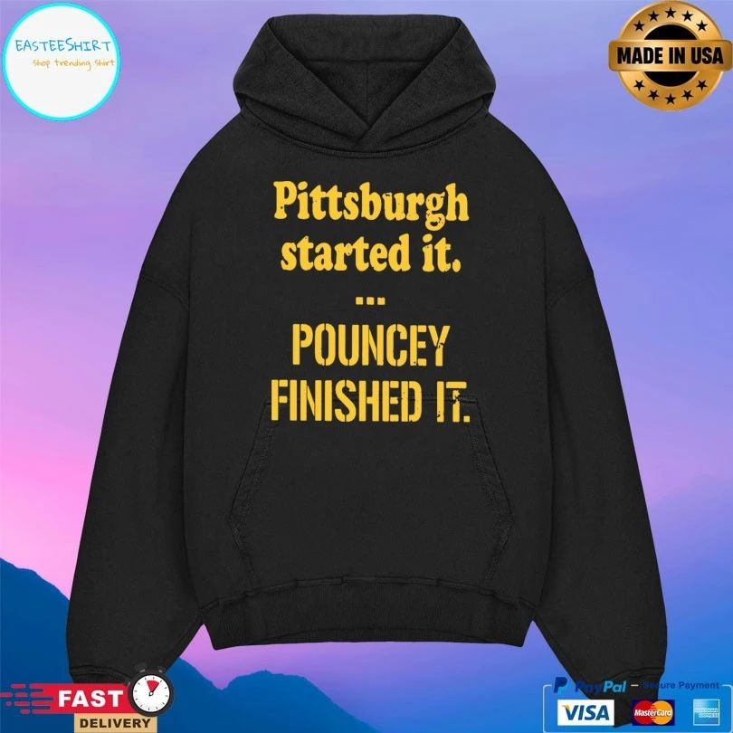 Pittsburgh Started It Pouncey Finished It T-shirt