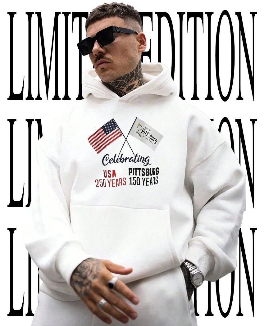 Celebrating 250th anniversary USA and 150th anniversary Pittsburg flag shirt