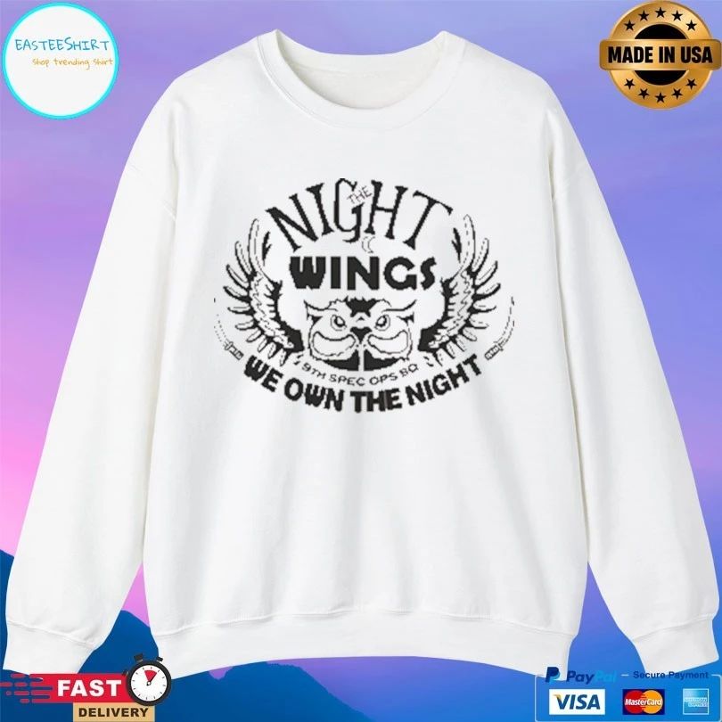 The Night Wings 9th Spec Ops Sq We Own The Night T-shirt