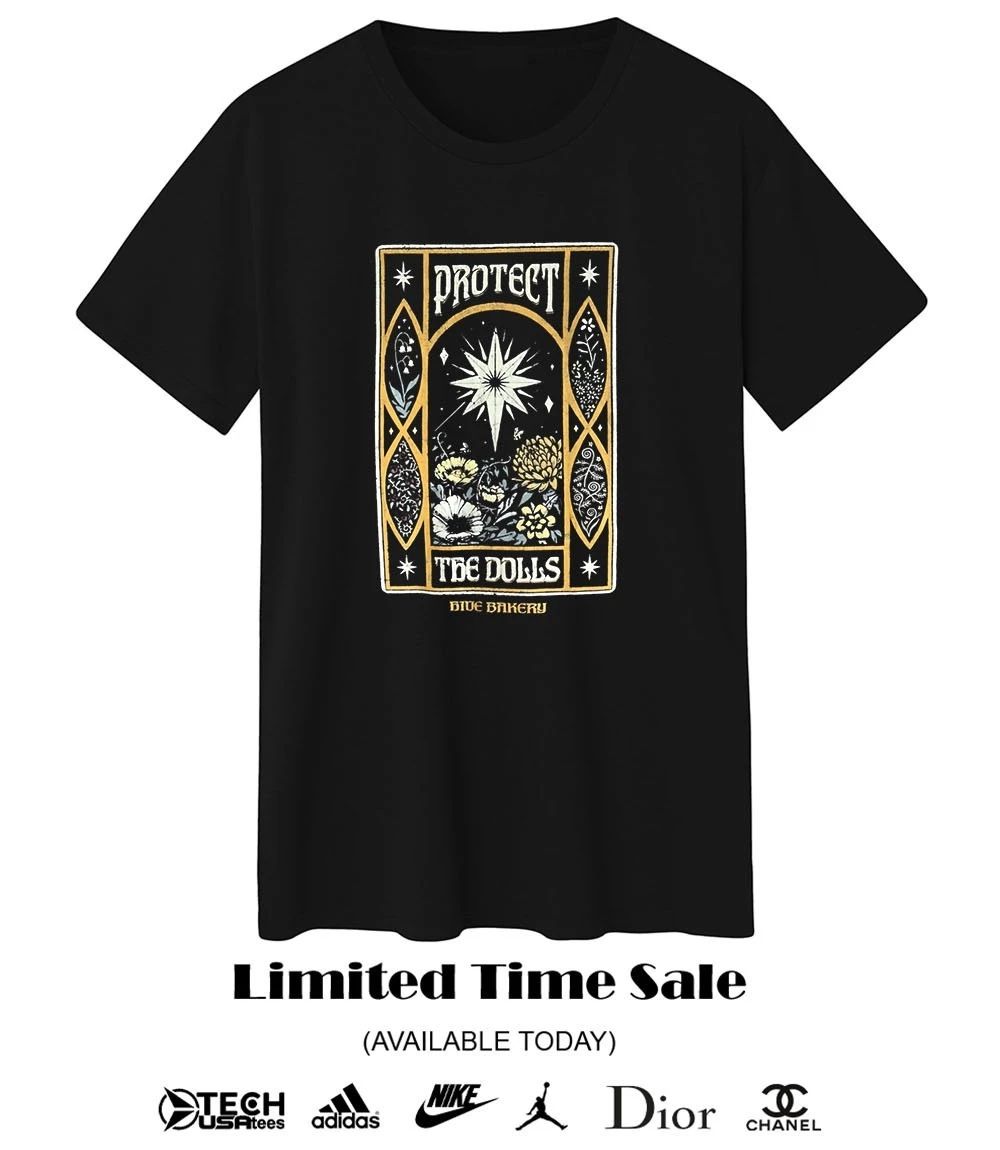 Protect the Dolls 2026 shirt