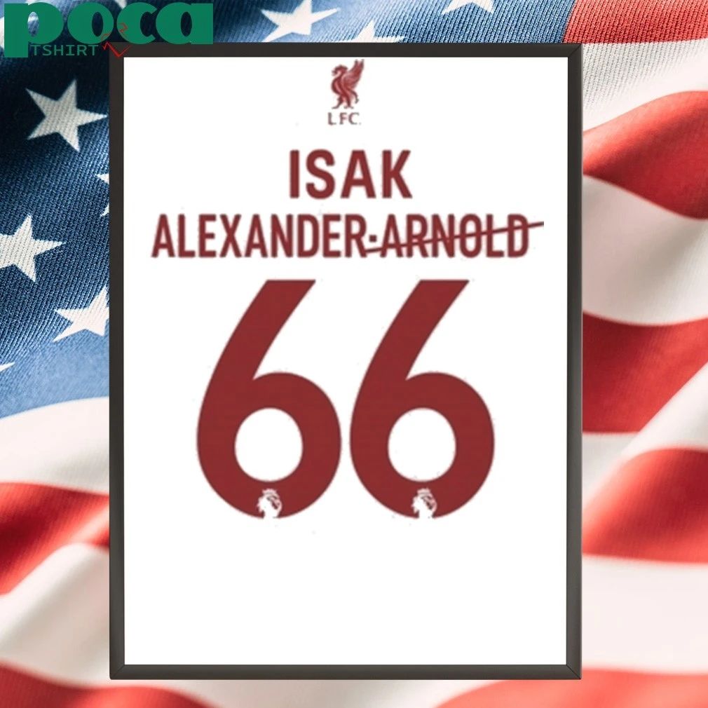 Alexander Arnold Isak Liverpool Football Shirt