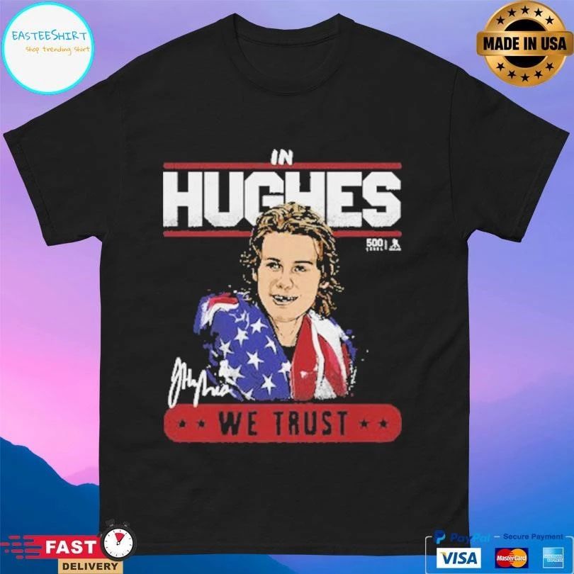 Jack Hughes New Jersey Usa Trust In Hughes We Trust Signature 2026 T-shirts