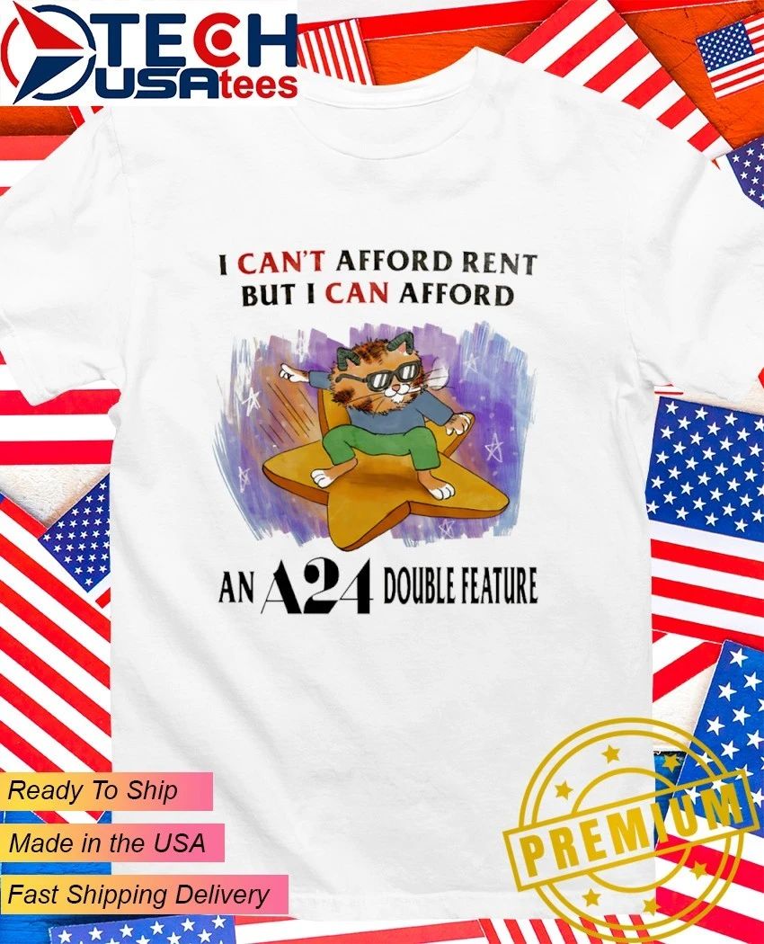 Cat I can’t afford rent but I can afford an A24 double feature shirt