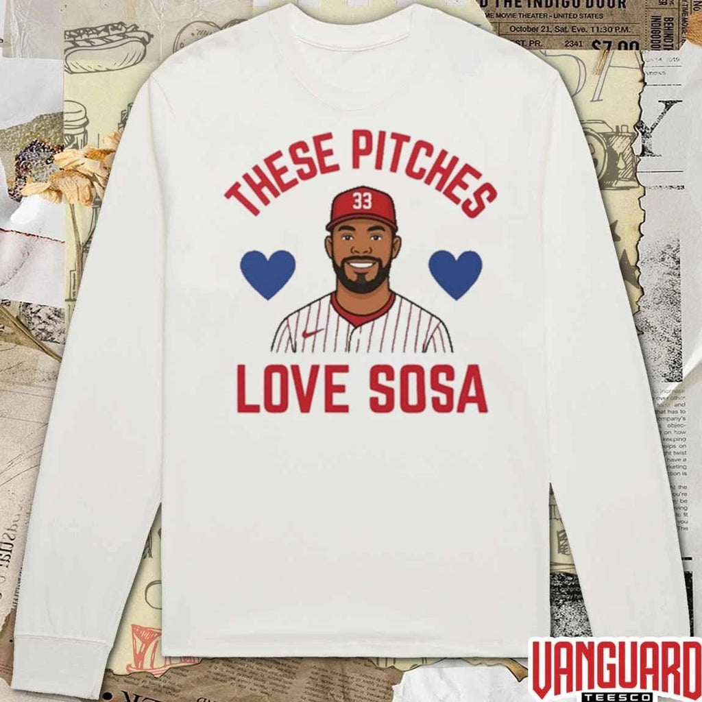 2026 Ker Bear Bitches Love Sosa Edmundo Sosa Philadelphia Phillies MLB t-shirt