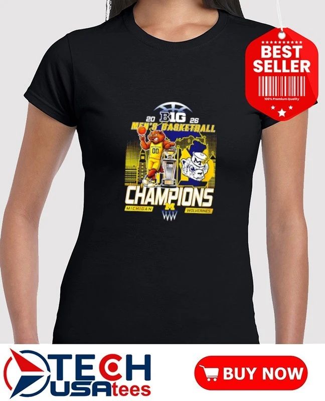 Michigan Wolverines 2026 Big 10 Men’s Basketball Champions shirt