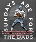 Sundays are for The Dads football T-shirt