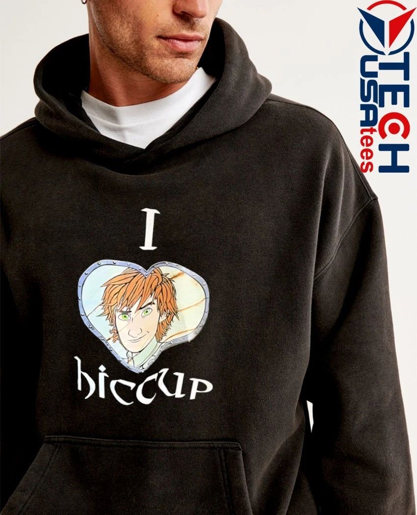 I love Hiccup shirt