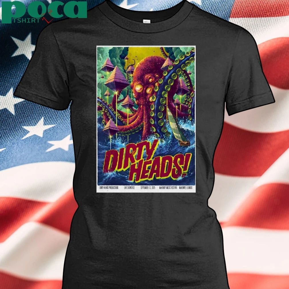 Dirty Heads Sep 13 2025 McHenry Music Festival In McHenry IL Poster T-shirt