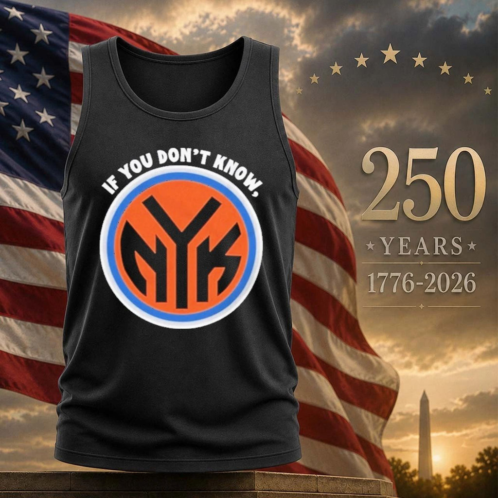 If You Don’t Know Knicks Shirt