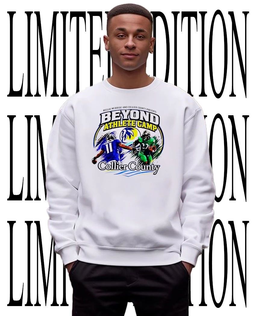 Reggie McBride and Collier County Presents Beyond Athlete Camp Collier County shirt