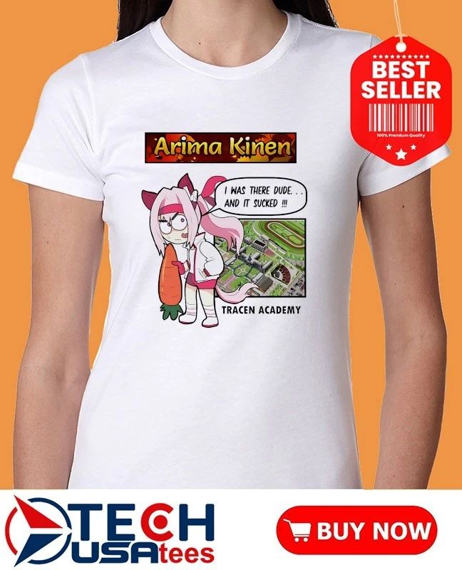 Arima Kinen I was there dude and it sucked Tarcen Academy shirt
