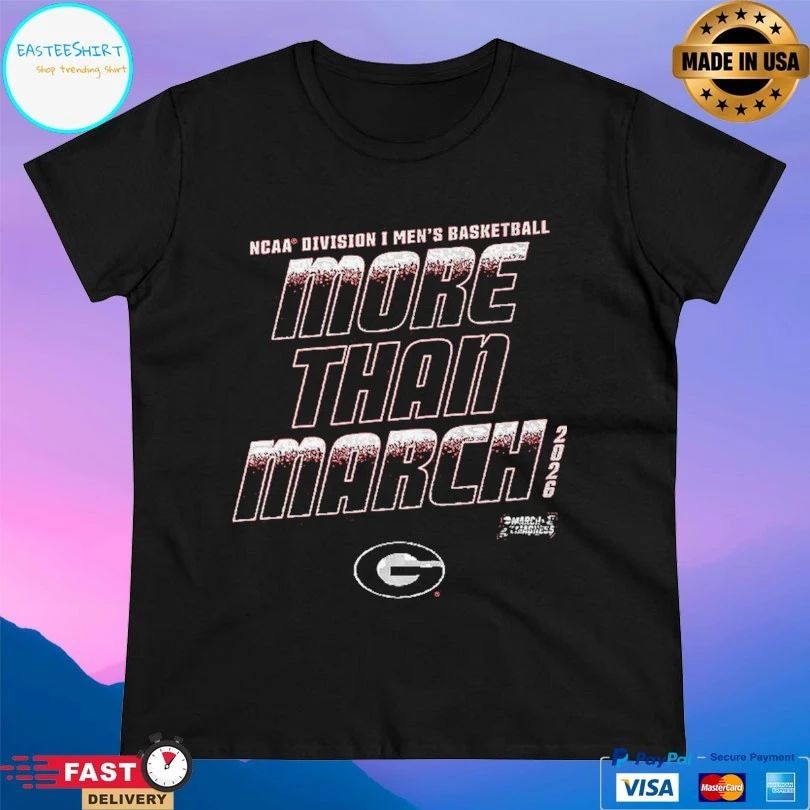 Georgia Bulldogs 2026 NCAA Division I Men’s Basketball More Than March T-shirts