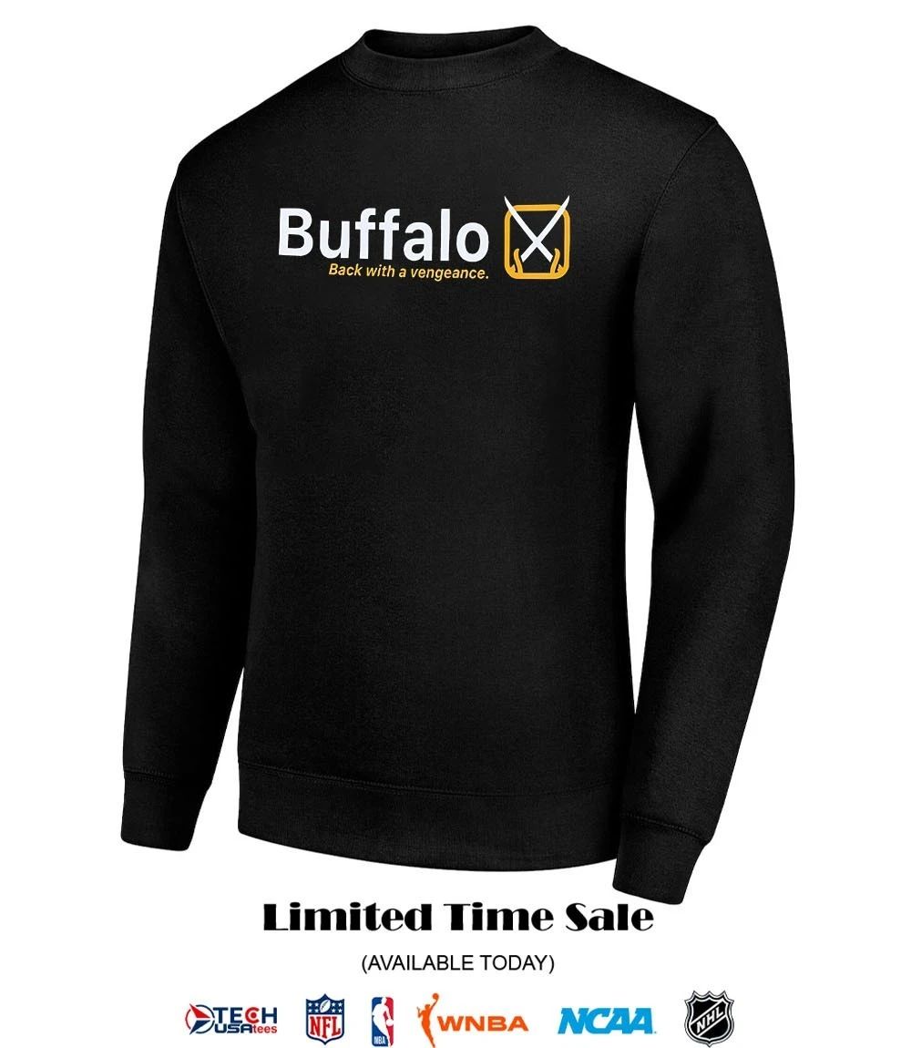 Buffalo Sabres back with a vengeance shirt