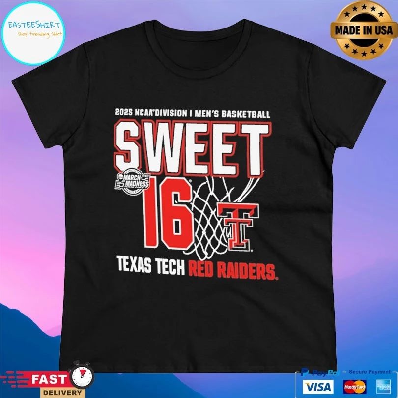 Texas Tech Red Raiders 2025 Ncaa Division I Men’s Basketball Sweet 16 March Madness T-shirt