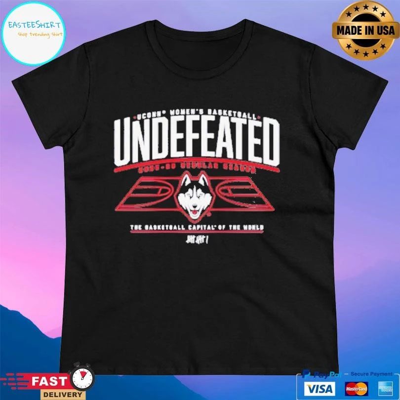 Uconn Huskies Women’s Basketball Undefeated The Basketball Capital Of The World 2025-2026 T-shirts