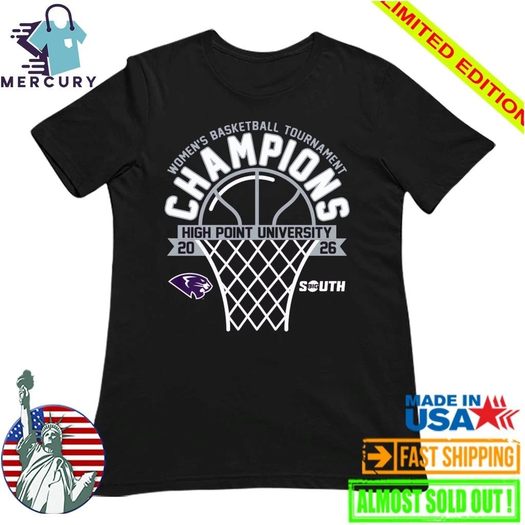 High Point Panthers 2026 Big South Women’s Basketball Tournament Champions Shirt