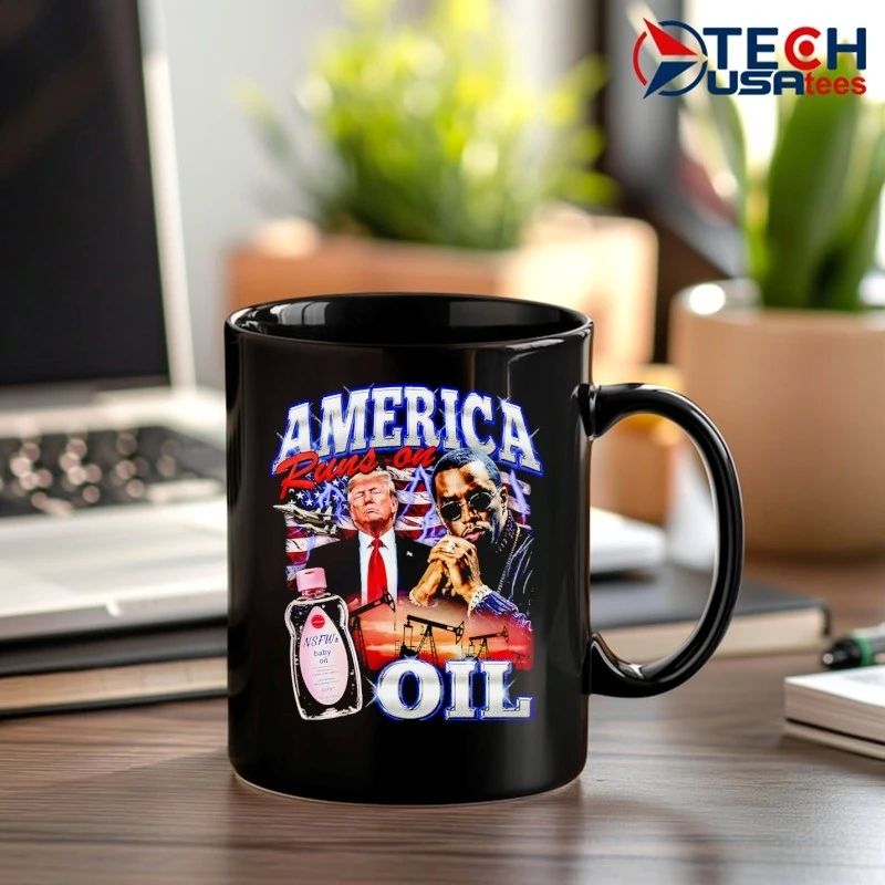 America runs on oil Trump and Diddy graphic shirt