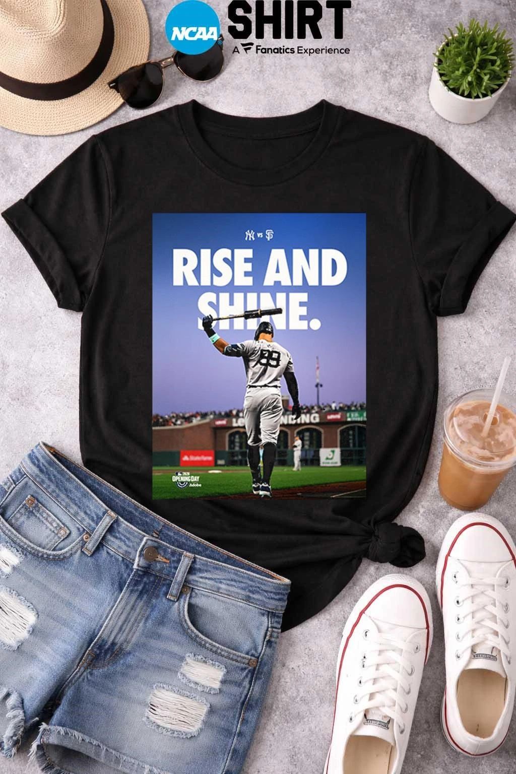MLB New York Yankees vs San Francisco Giants Opening Day 2026 Rise And Shine T Shirt