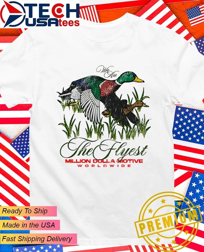 We are the Flyest Worldwide shirt