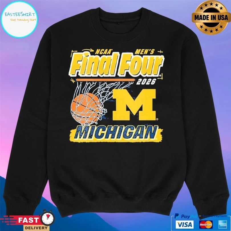 Michigan Wolverines Ncaa Men’s Final Four 2026 Basketball T-shirt