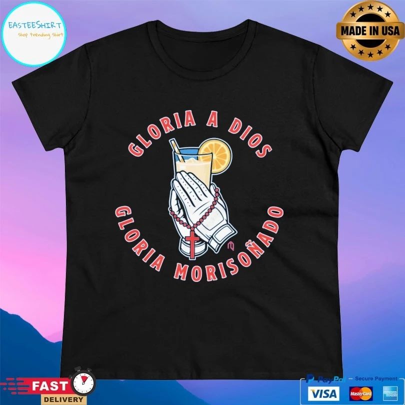 Gloria A Dios Gloria Morisonado T-shirts