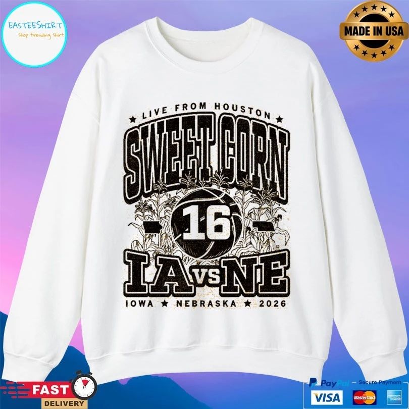 Live From Houston Sweet Corn 16 Los Angeles Vs Nebraska Cornhuskers Iowa Nebraska 2026 T-shirt