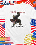 Padre Serra Tournament The Best Grade School Basketball Tournament in the Country shirt