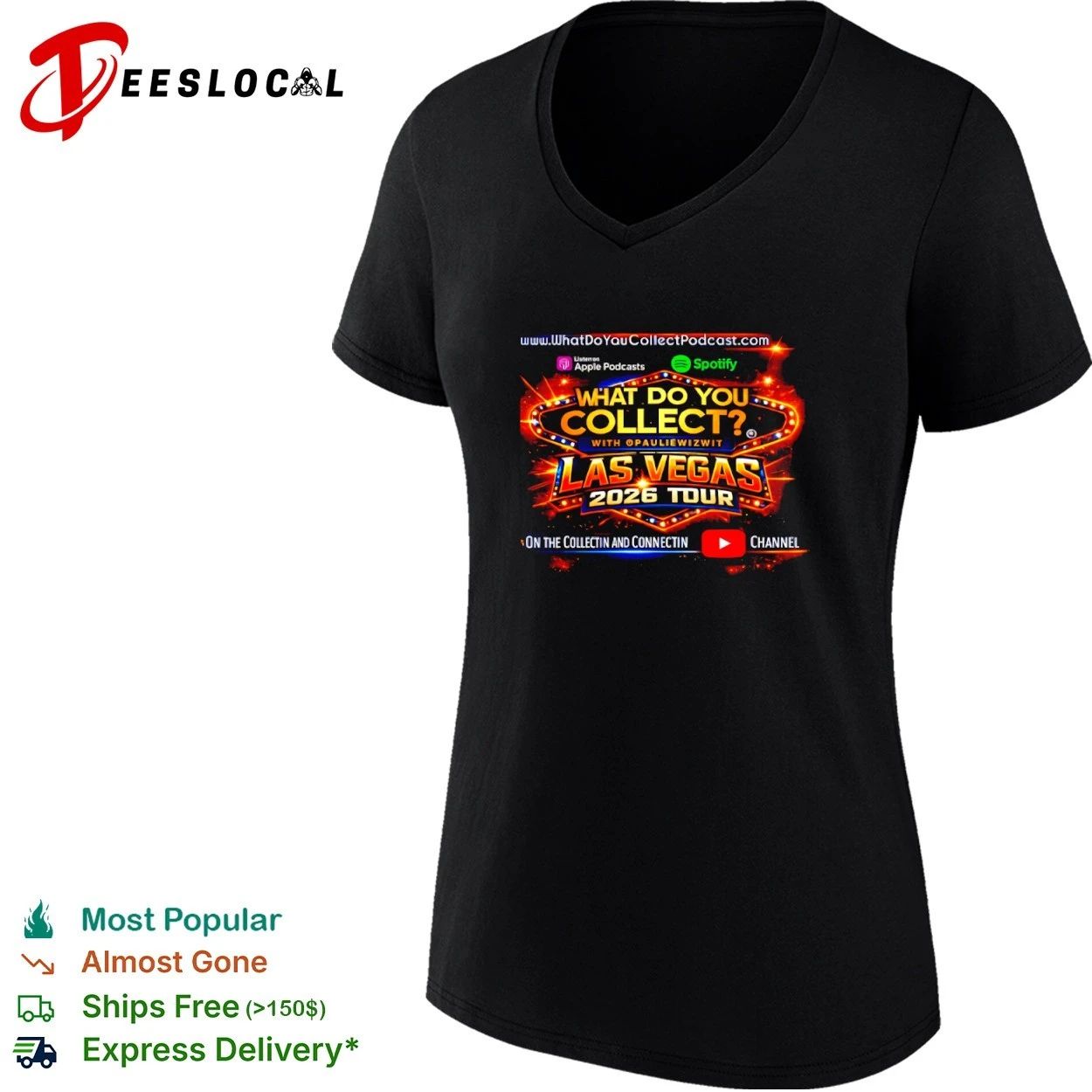 What Do You Collect Podcast Las Vegas 2026 Tour T-shirt