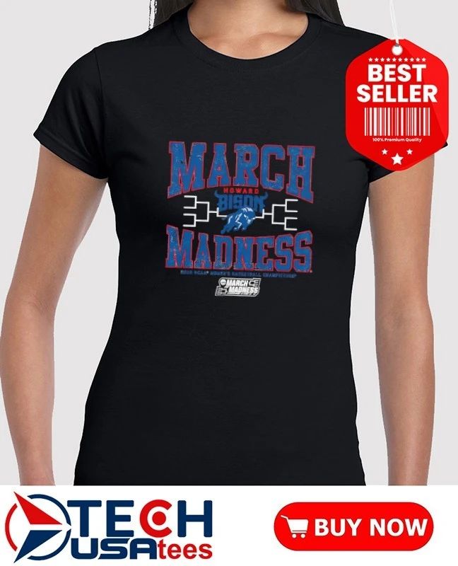 Howard Bison March Madness 2026 NCAA Women’s Basketball Championship shirt